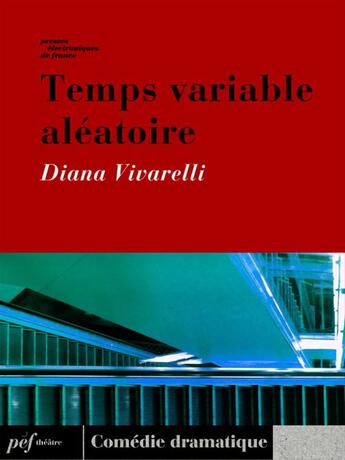 Couverture du livre « Temps variable aléatoire » de Diana Vivarelli aux éditions Presses Electroniques De France