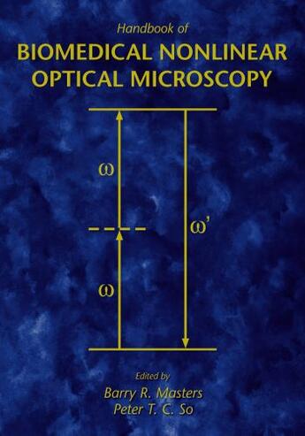 Couverture du livre « Handbook of Biomedical Nonlinear Optical Microscopy » de Barry R Masters aux éditions Oxford University Press Usa