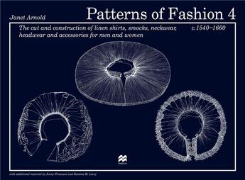 Couverture du livre « Patterns of fashion vol.4 » de Arnold Janet aux éditions Interart