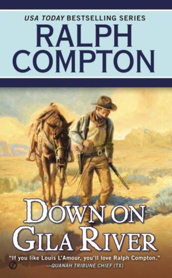 Couverture du livre « Ralph Compton Down on Gila River » de West Joseph A aux éditions Penguin Group Us