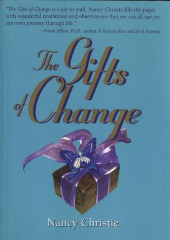 Couverture du livre « The Gifts Of Change » de Christie Nancy aux éditions Atria Books Beyond Words