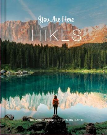 Couverture du livre « You are here: hikes » de Ruth Blackwell aux éditions Chronicle Books