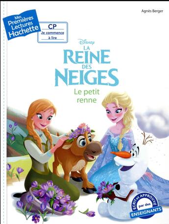 Couverture du livre « Mes premières lectures - CP je commence à lire : La Reine des Neiges : le petit renne » de Agnes Berger aux éditions Hachette Enfants