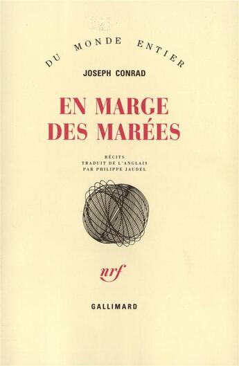 Couverture du livre « En marge des marees » de Joseph Conrad aux éditions Gallimard