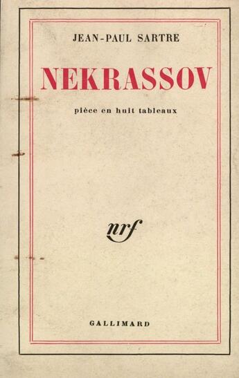 Couverture du livre « Nekrassov (Piece En Huit Tableaux) » de Jean-Paul Sartre aux éditions Gallimard