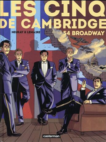 Couverture du livre « Les Cinq de Cambridge Tome 2 » de Lemaire/Neuray aux éditions Casterman