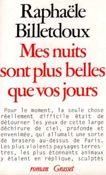 Couverture du livre « Mes nuits sont plus belles que vos jours » de Raphaele Billetdoux aux éditions Grasset