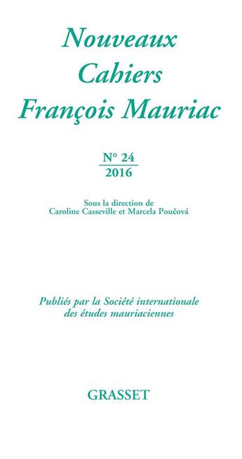 Couverture du livre « Nouveaux cahiers François Mauriac n.24 » de  aux éditions Grasset Et Fasquelle