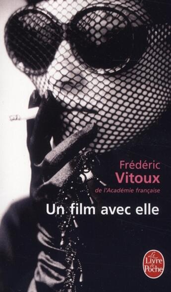 Couverture du livre « Un film avec elle » de Frederic Vitoux aux éditions Le Livre De Poche