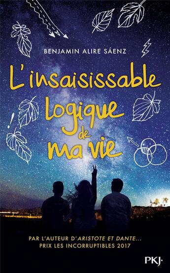 Couverture du livre « L'insaisissable logique de ma vie » de Benjamin Alire Saenz aux éditions Pocket Jeunesse