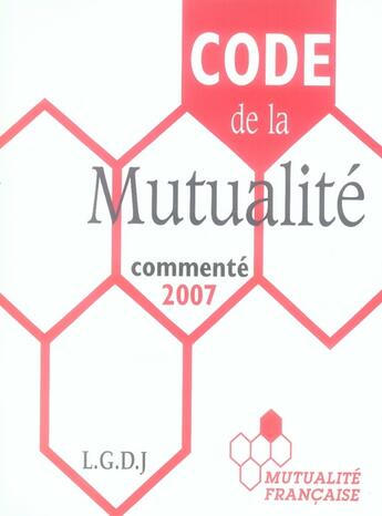 Couverture du livre « Code de la mutualité (édition 2007) » de  aux éditions Lgdj