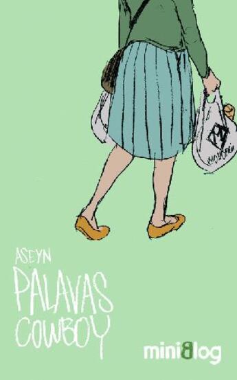 Couverture du livre « Fevrier a palavas (miniblog 2.3) » de Aseyn aux éditions Danger Public