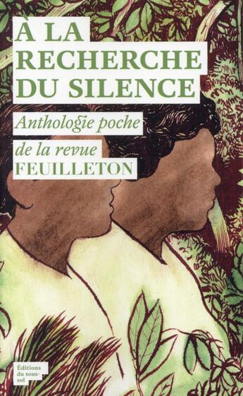 Couverture du livre « À la recherche du silence » de  aux éditions Editions Du Sous Sol
