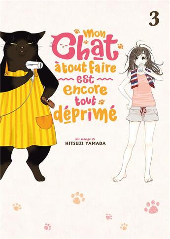 Couverture du livre « Mon chat à tout faire est encore tout déprimé Tome 3 » de Hitsuzi Yamada aux éditions Meian