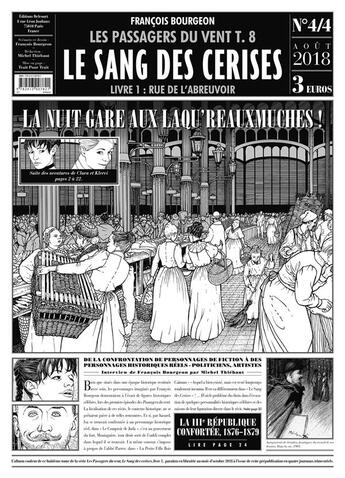 Couverture du livre « Les passagers du vent Tome 8 : le sang des cerises t.1 ; rue de l'abreuvoir ; journal 4/4 » de Francois Bourgeon aux éditions Delcourt