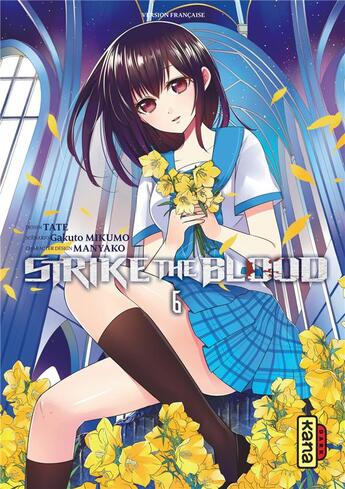 Couverture du livre « Strike the blood Tome 6 » de Tate et Manyako et Gakuto Mikumo aux éditions Kana