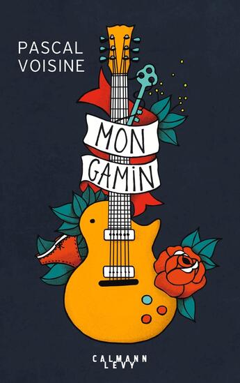 Couverture du livre « Mon gamin » de Pascal Voisine aux éditions Calmann-levy