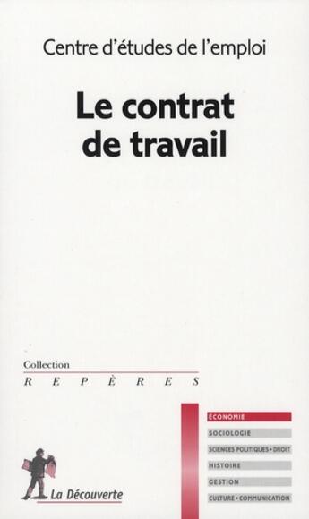 Couverture du livre « Contrat de travail » de Centre D'Etudes De L aux éditions La Decouverte