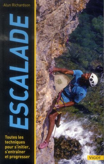 Couverture du livre « Escalade » de Alun Richardson aux éditions Vigot