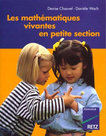 Couverture du livre « Maths vivantes en ps » de Chauvel/Wach aux éditions Retz