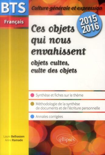 Couverture du livre « Ces objets qui nous envahissent » de Ramade/Belhassen aux éditions Ellipses