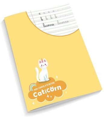 Couverture du livre « Petit cahier d'ecriture - caticorn » de Ophelie Ortal aux éditions Philippe Auzou