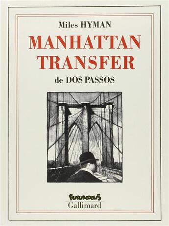 Couverture du livre « Manhattan transfer » de Hyman/Dos Passos aux éditions Futuropolis