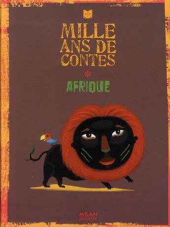 Couverture du livre « Mille ans de contes ; Afrique » de Mbodj-S aux éditions Milan