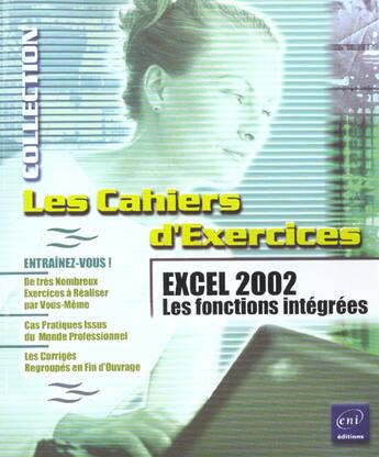 Couverture du livre « Excel ; les fonctions integrees ; edition 2002 » de Pierre Rigollet aux éditions Eni
