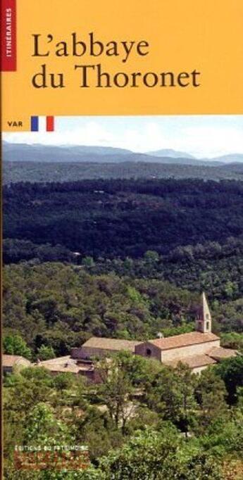 Couverture du livre « L'abbaye du Thoronet (fr) » de Nathalie Molina aux éditions Editions Du Patrimoine