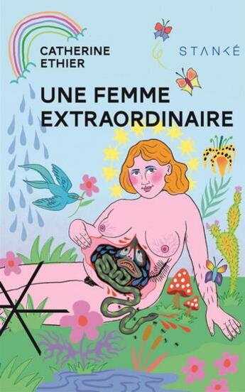 Couverture du livre « Une femme extraordinaire » de Catherine Ethier aux éditions Stanke Alexandre