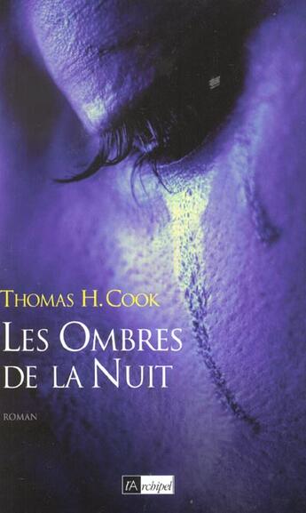 Couverture du livre « Les ombres de la nuit » de Cook-T.H aux éditions Archipel