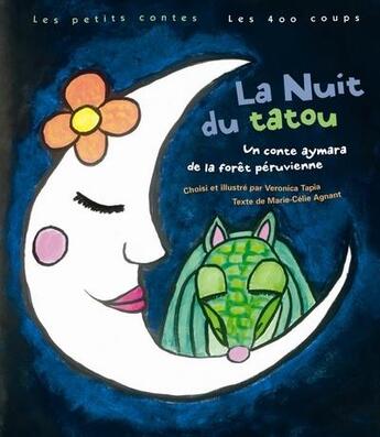 Couverture du livre « La nuit du tatou » de Tapia/Agnant aux éditions 400 Coups