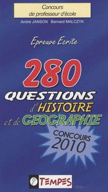 Couverture du livre « 8280 questions d'histoire et de géographie concours (édition 2010) » de Anson et Malczyk aux éditions Tempes