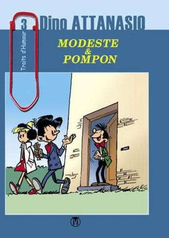 Couverture du livre « Modeste et Pompon » de Dino Attanasio aux éditions Makassar