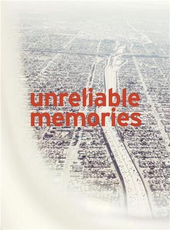 Couverture du livre « Nick Meek : unreliable memories » de Nick Meek aux éditions Rm Editorial