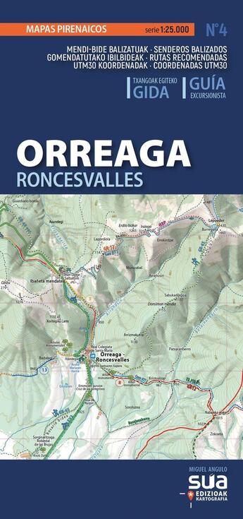 Couverture du livre « Orreaga : Mapas Pirenaicos » de Miguel Angulo aux éditions Sua