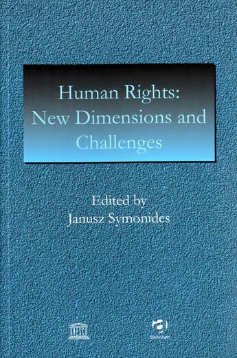 Couverture du livre « Human rights : new dimensions and challenges » de  aux éditions Unesco