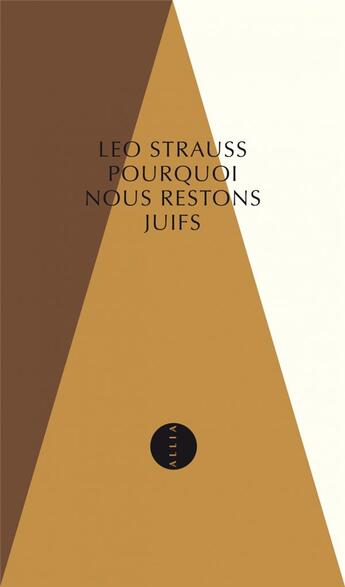 Couverture du livre « Pourquoi nous restons juifs » de Leo Strauss aux éditions Allia