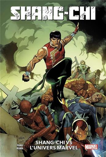 Couverture du livre « Shang-Chi t.2 : Shang-Chi vs l'univers Marvel » de Gene Luen Yang et Philip Tan et Dike Ruan aux éditions Panini