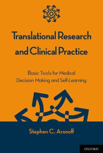 Couverture du livre « Translational Research and Clinical Practice: Basic Tools for Medical » de Aronoff Stephen C aux éditions Oxford University Press Usa