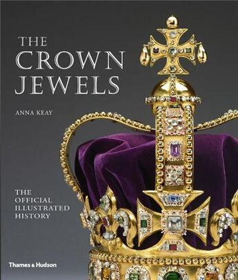 Couverture du livre « The crown jewels (paperback) » de Keay Anna aux éditions Thames & Hudson