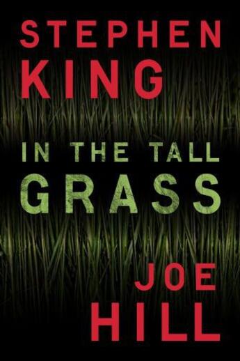 Couverture du livre « In the Tall Grass » de Joe Hill aux éditions Scribner