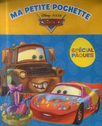 Couverture du livre « Cars ; ma petite pochette ; spécial Pâques » de Disney aux éditions Disney Hachette