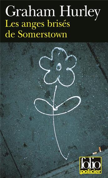 Couverture du livre « Les anges brisés de somerstown » de Graham Hurley aux éditions Gallimard