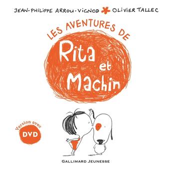 Couverture du livre « Les aventures de rita et machin - 1 livre, 1 dvd » de Arrou-Vignod/Tallec aux éditions Gallimard-jeunesse