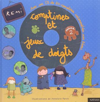 Couverture du livre « Comptines et jeux de doigts t2 » de Remi/Parot aux éditions Nathan