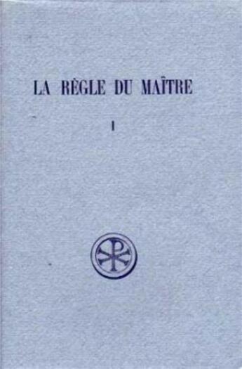 Couverture du livre « La règle du maître t.1 » de  aux éditions Cerf