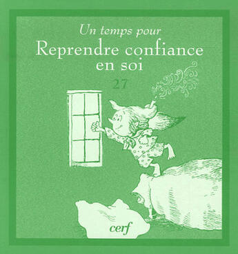 Couverture du livre « Un temps pour reprendre confiance en soi » de Daniel Grippo aux éditions Cerf