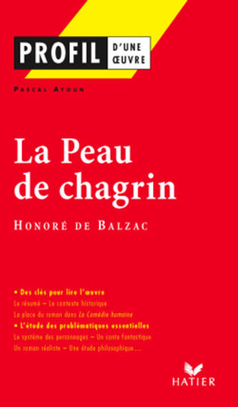 Couverture du livre « La peau de chagrin d'Honoré de Balzac » de Pascal Ayoun aux éditions Hatier